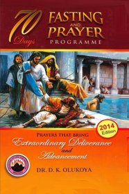 70 Days Fasting and Prayer Programme 2014 Edition