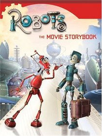 Robots: The Movie Storybook