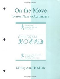 On the Move: Lesson Plans to accompany Children Moving