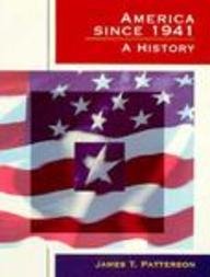 America Since 1941: A History