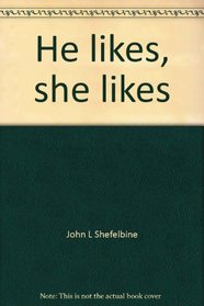 He likes, she likes (Scholastic phonics readers)