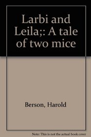 Larbi and Leila;: A tale of two mice