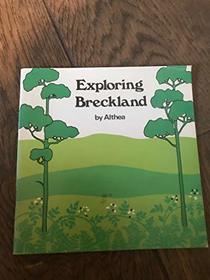 Exploring Breckland