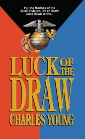 Luck of the Draw: Okinawa: The last battle