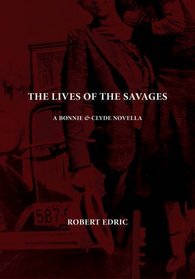 The Lives of Savages