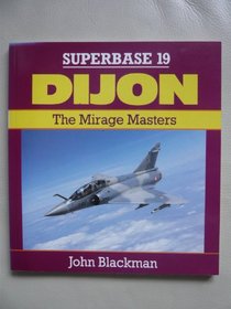 Dijon: The Mirage Masters (Superbase)