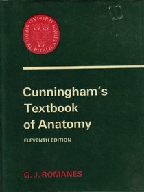 Cunningham's Textbook of Anatomy (Oxford medical publications)