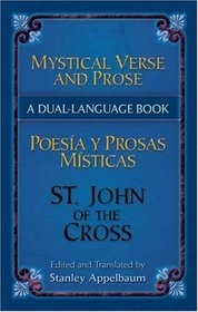 Mystical Verse and Prose/Poesias y prosas misticas: A Dual-Language Book (Dover Books on Language)