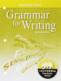 McDougal Littell Literature California: Grammar for Writing Workbook Grade 6
