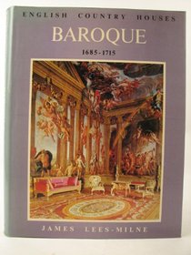English Country Houses: Baroque, 1685-1715