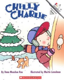 Chilly Charlie (Turtleback School & Library Binding Edition)