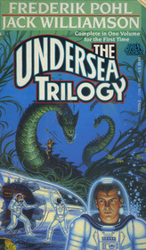 The Undersea Trilogy: Undersea Quest / Undersea Fleet / Undersea City