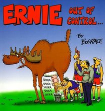 Ernie: Out Of Control