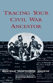 Tracing Your Civil War Ancestor
