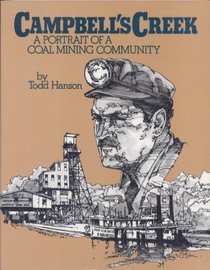 Campbell's Creek: A portrait of a coal mining community