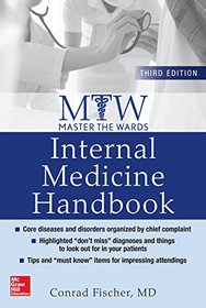 Master the Wards: Internal Medicine Handbook, 3rd Edition