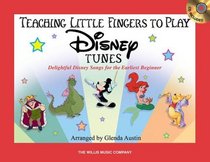 Teaching Little Fingers to Play Disney Tunes: Early Elementary Level (Book & CD)