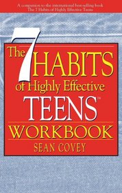 The 7 Habits of Highly Effective Teens Workbook (8-1/2 x 11)