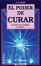 El Poder de Curar (Spanish Edition)