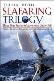 The Hal Roth Seafaring Trilogy