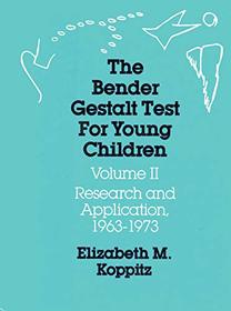 Bender Gestalt Test for Young Children: Research and Application, 1963-1973 (Bender Gestalt Test)