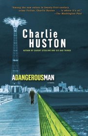 A Dangerous Man (Hank Thompson, Bk 3)