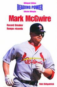Mark McGwire Record Breaker/Rompe Records (Power Players / Deportistas De Poder) (Spanish Edition)