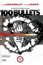 100 Bullets Book Five