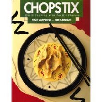 Chopstix: Quick Cooking With Pacific Flavors
