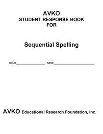 AVKO Student Response Book for Sequential Spelling