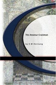 The Amateur Crackman