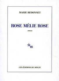 Rose Melie Rose (French Edition)