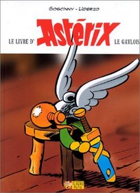 Le Livre Dasterix Le Gaulois
