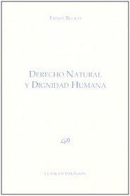 Derecho natural y dignidad humana / Natural law and human dignity (Spanish Edition)