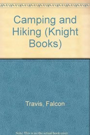 Camping and Hiking (Knight Books)