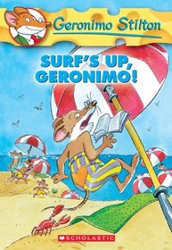 Surf's Up, Geronimo! (Geronimo Stilton, Bk 20)