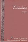Historical Dramas of Alfred De Musset (Currents in Comparative Romance Languages and Literatures)