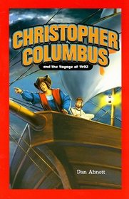 Christopher Columbus and the Voyage of 1492 (Jr. Graphic Biographies)
