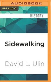 Sidewalking: Coming to Terms with Los Angeles