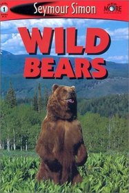 See More Readers: Wild Bears -Level 1