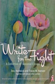 Write for the Fight:  A Collection of Seasonal Essays