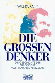 Die Grossen Denker (German Edition)