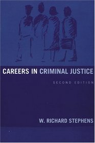 Careers in Criminal Justice (2nd Edition)