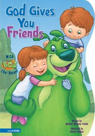 BOZ---God Gives You Friends (BOZ Series)