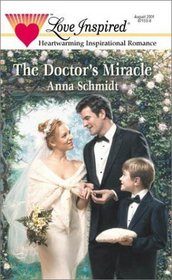 The Doctor's Miracle (Love Inspired, No 146)