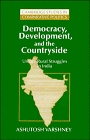 Democracy, Development, and the Countryside : Urban-Rural Struggles in India (Cambridge Studies in Comparative Politics)