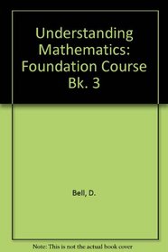 Understanding Mathematics (Understanding Mathematics)