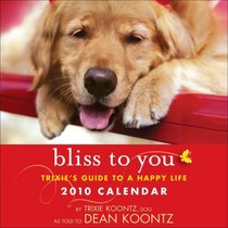 Bliss to You: 2010 Day-to-Day Calendar