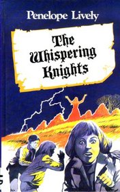 The Whispering Knights (Lythway Series)