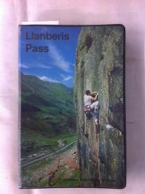The Llanberis Pass (Climbers' Club Guides to Wales)